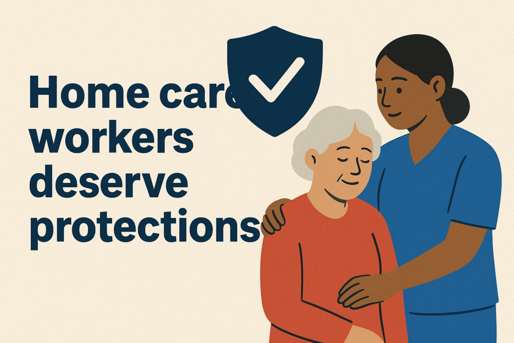 Home care workers deserve protections | CNN